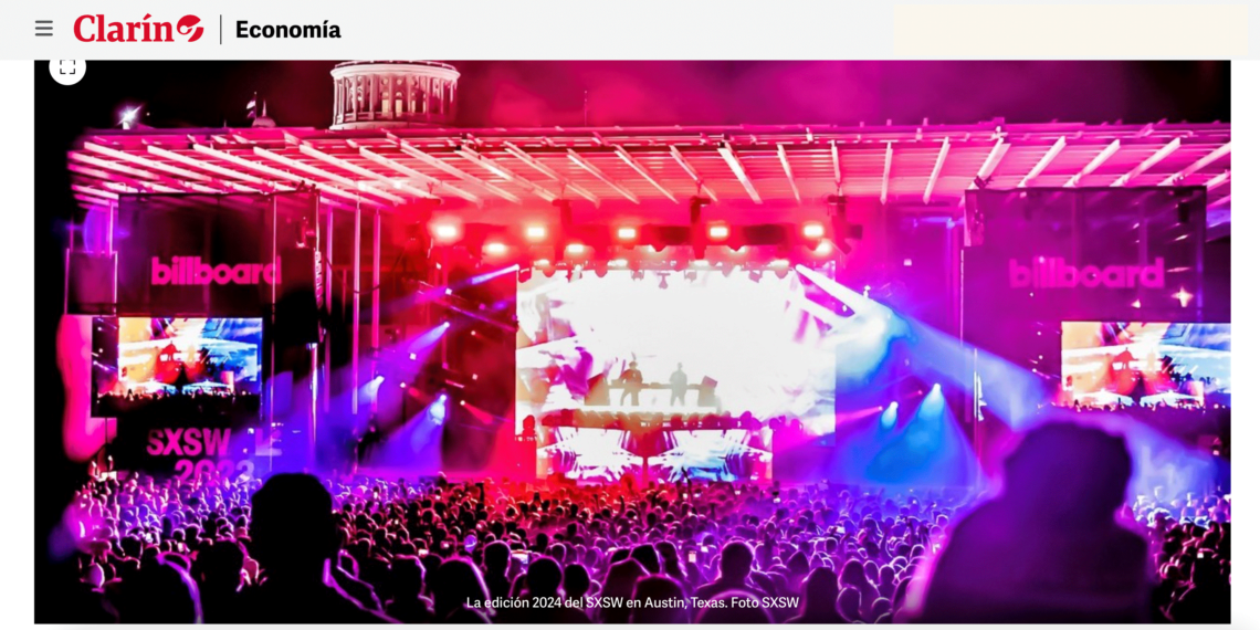 La columna de Acosta en Clarín: 10 tendencias indispensables de South by Southwest 2024
